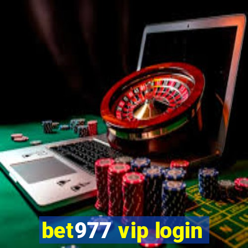 bet977 vip login